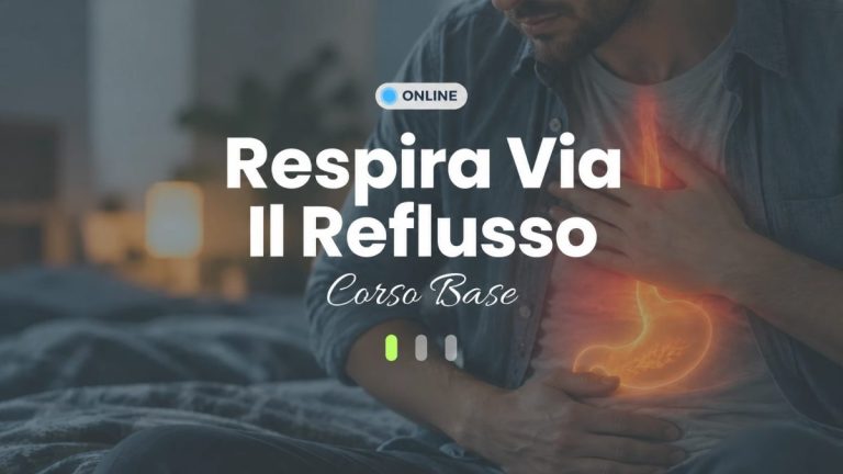 Corso online Respira Via il Reflusso · Base